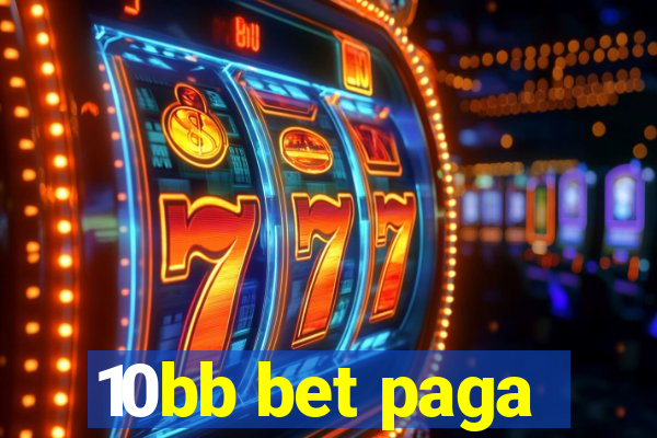 10bb bet paga